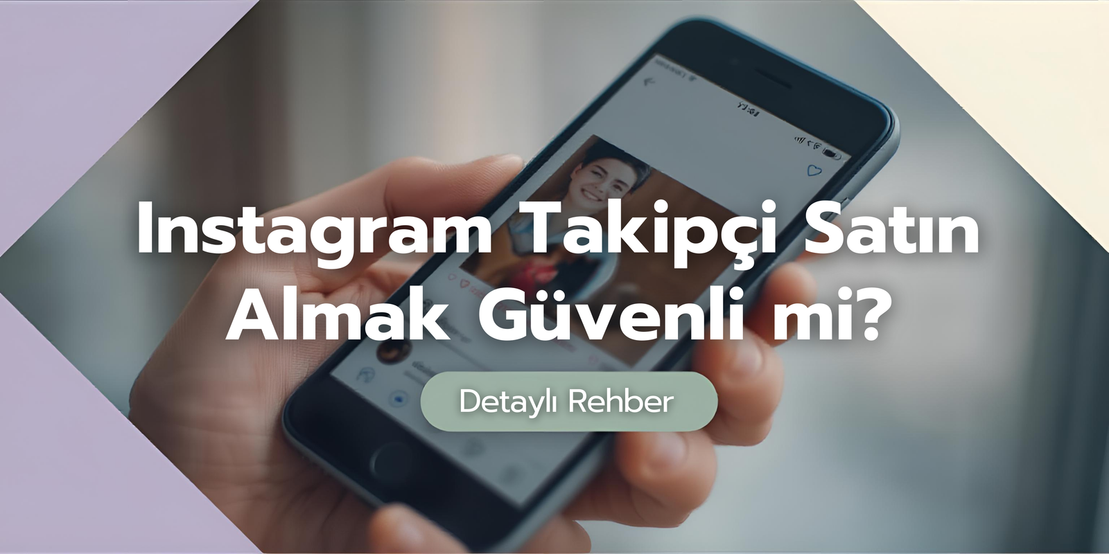 Instagram Takipçi Satın Almak Güvenli mi? Detaylı Rehber